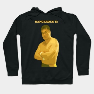 Toshiaki Kawada, Dangerous K! Hoodie